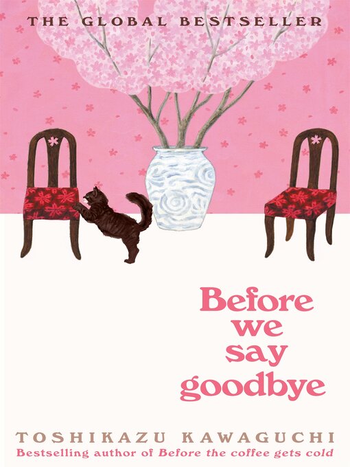 Title details for Before We Say Goodbye by Toshikazu Kawaguchi - Wait list